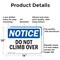 Signmission Do Not Climb Over, 14 in W x Rectangle, Aluminum OS-2PACK-NS-A-1014-L-11111 - alternate 3